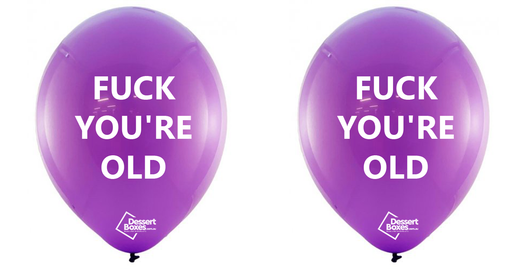2x Fuck You're Old Balloon - SYDNEY & GONG ONLY