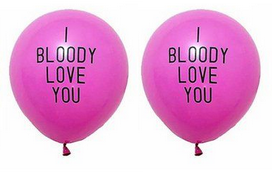 2 x Bloody Love You Balloon - SYDNEY & GONG ONLY